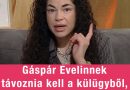 Gáspár Evelinnek távoznia kell a külügyből, de nincs hová!