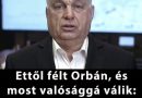 Ettől félt Orbán, és most valósággá válik: Most érkezett a hír, elkezdődött!