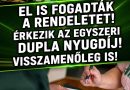 Érkezik az egyszeri dupla nyugdíj!