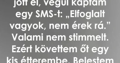 Lekéste az évfordulós vacsoránkat, de amit megtudtam, mindent átírt